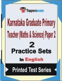 Karnataka Graduate Primary Teacher (Maths & Science) Paper-2 Book in English - Question Paper / Practice Set