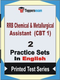 RRB Chemical & Metallurgical Assistant (CBT 1) Book in English - Question Paper / Practice Set