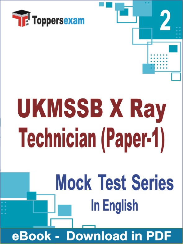 UKMSSB X Ray Technician (Paper-1) PDF Book In English - Question Paper