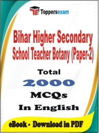 Bihar Higher Secondary School Teacher Botany (Paper-2) PDF Book in English - MCQ / Objective Questions