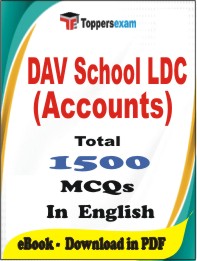 DAV School LDC (Accounts) PDF Book In English - MCQ / Objective Questions