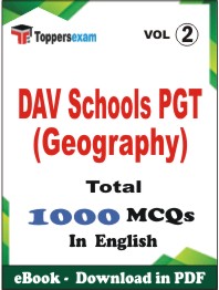 DAV Schools PGT (Geography) PDF Book In English - MCQ / Objective Questions (VOL.2)