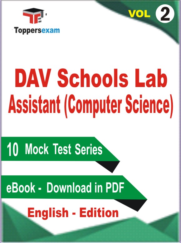 DAV Schools Lab Assistant (Computer Science) Test PDF Book in English - Practice Set /Mock Test (VOL.2)