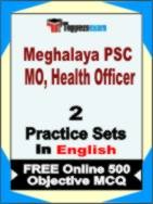 Meghalaya PSC MO, Health Officer Book in English - Question Paper / Practice Set