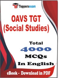 OAVS TGT (Social Studies) PDF Book In English - MCQ / Objective Questions