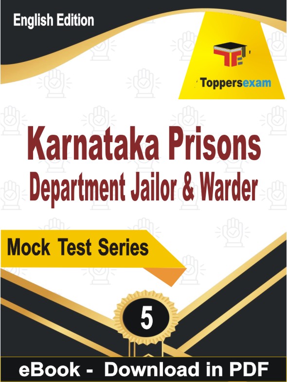 Karnataka Prisons Department Jailor & Warder PDF Book In English - Practice Set