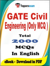 GATE Civil Engineering (Only MCQ) PDF Book In English - MCQ / Objective Questions