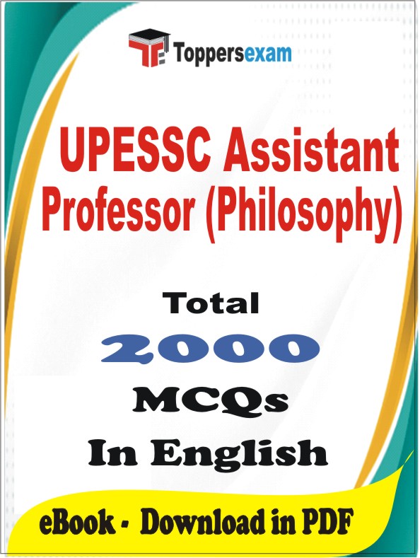 UPESSC Assistant Professor (Philosophy) PDF Book In English - MCQ / Objective Questions