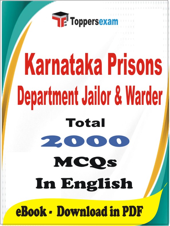 Karnataka Prisons Department Jailor & Warder PDF Book In English - MCQ / Objective Questions