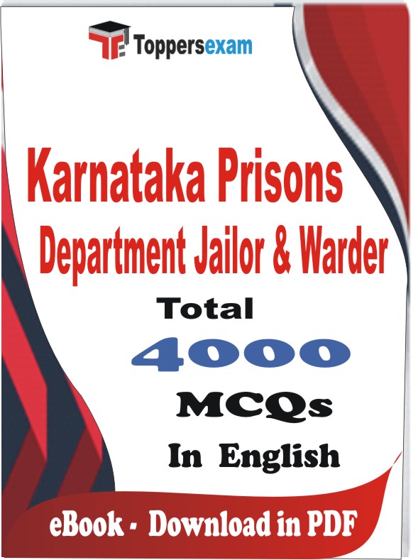 Karnataka Prisons Department Jailor & Warder PDF Book In English - MCQ / Objective Questions