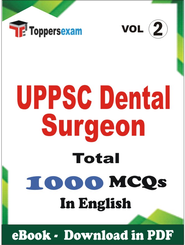 UPPSC Dental Surgeon PDF Book In English - MCQ / Objective Questions (VOL.2)