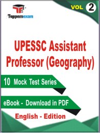 UPESSC Assistant Professor (Geography) Test PDF Book in English - Practice Set / Mock Test (VOL.2)
