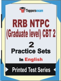 RRB NTPC (Graduate level) CBT 2 Book in English - Question Paper / Practice Set