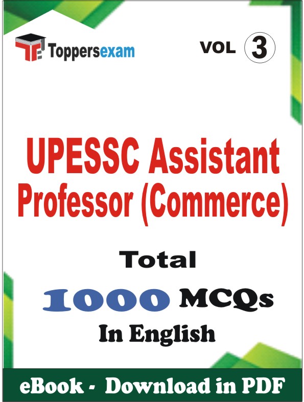 UPESSC Assistant Professor (Commerce) PDF Book In English - MCQ / Objective Questions (VOL.3)