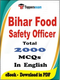 Bihar Food Safety Officer PDF Book In English - MCQ / Objective Questions