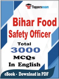 Bihar Food Safety Officer PDF Book In English - MCQ / Objective Questions