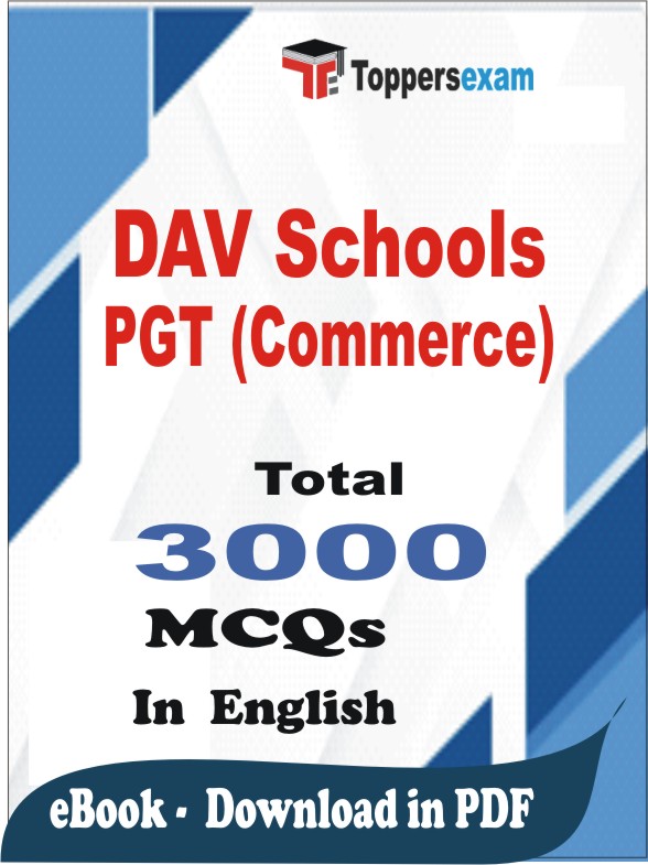 DAV Schools PGT (Commerce) PDF Book In English - MCQ / Objective Questions