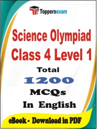 Science Olympiad Class 4 (Level-1) PDF Book In English - MCQ / Objective Questions