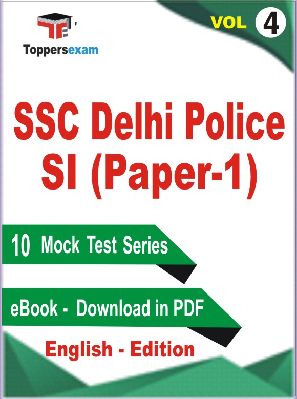 SSC Delhi Police SI (Paper-1) Test PDF Book in English - Practice Set /Mock Test (VOL.4)