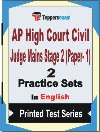 AP High Court Civil Judge Mains Stage 2 (Paper- 1) Book in English - Question Paper / Practice Set
