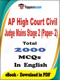 AP High Court Civil Judge Mains Stage 2 (Paper- 2) PDF Book In English - MCQ / Objective Questions