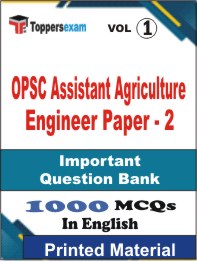 OPSC Assistant Agriculture Engineer (Paper - 2) Book in English - Objective MCQ (VOL.1)