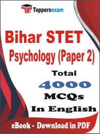 Bihar STET Psychology (Paper 2) PDF Book In English - MCQ / Objective Questions