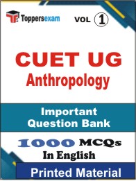 CUET UG Anthropology  Book in English - Objective MCQ(VOL.1)