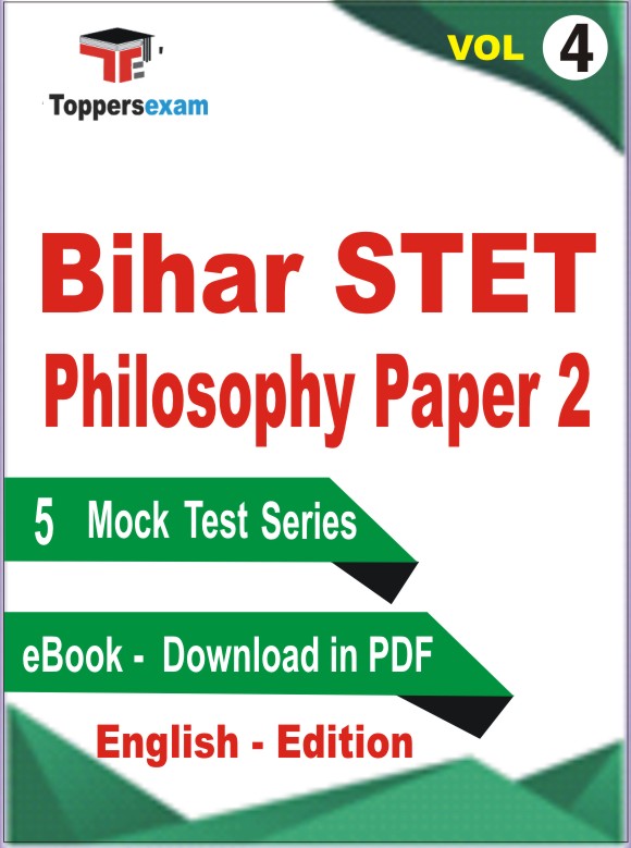 Bihar STET Philosophy Paper 2 Test PDF Book in English - Mock Test/Practice Set (VOL.4)