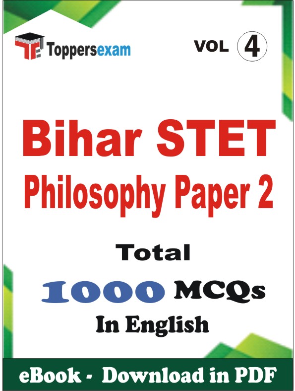 Bihar STET Philosophy Paper 2 PDF Book In English - MCQ / Objective Questions (VOL.4)