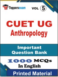 CUET UG Anthropology  Book in English - Objective MCQ(VOL.5)