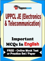 UPPCL JE (Electronics & Telecommunication) Exam Objective MCQs in English (Booklet), FREE - Online Mock Test or Practice Set /Paper
