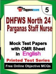DHFWS North 24 Parganas Staff Nurse Exam Mock Test Papers (Book) in English