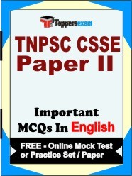 TNPSC CSSE Exam Paper 2 Objective MCQs in English (Booklet), FREE - Online Mock Test or Practice Set /Paper