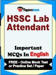 HSSC Lab Attendant Exam Objective MCQs in English (Booklet), FREE - Online Mock Test or Practice Set /Paper