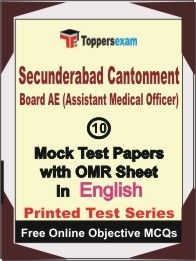 SECUNDERABAD CANTONMENT BOARD AE (ASSISTANT MEDICAL OFFICER) Exam Mock Test Papers (Book) in English