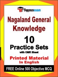 Nagaland General Knowledge Exam Practice Set Book in English