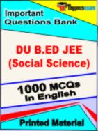 DU B.ED JEE (Social Science) Test Book in English - Objective MCQ
