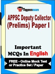 APPSC Deputy Collector Prelims Paper 1 Exam Objective MCQs in English (Booklet), FREE - Online Mock Test or Practice Set / Paper