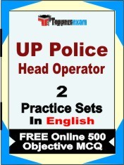 UP Police Head Operator Exam 2 Mock Test / Practice Sets Book English & FREE Online 500 Objective MCQ.