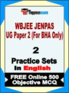 WBJEE JENPAS UG Paper 2 (For BHA Only) Test Book in English - Question Paper / Practice Set
