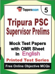 Tripura PSC Supervisor Prelims Exam Mock Test Papers (Book) in English