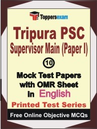 Tripura PSC Supervisor Main Paper I Exam Mock Test Papers (Book) in English