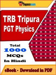 TRB Tripura PGT Physics PDF Book In Hindi