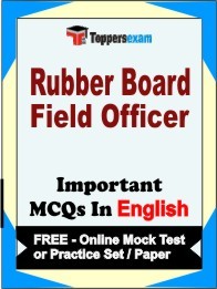 Rubber Board Field Officer Exam Objective MCQ in English (Book) + (FREE) Online Mock Test Series