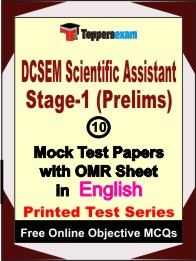 DCSEM SCIENTIFIC ASSISTANT STAGE-1 PRELIMS Exam 10 Practice Set Book (English)