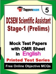 DCSEM SCIENTIFIC ASSISTANT STAGE-1 PRELIMS Exam Practice Set Book (English)