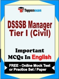 DSSSB Manager Tier I (Civil) Exam Objective MCQ in English (Book) + (FREE) Online Mock Test Series