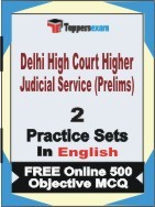 Delhi High Court Higher Judicial Service Prelims Exam Practice Set Book in English