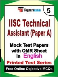 IISC Technical Assistant Paper A Exam Practice Set Book (English)